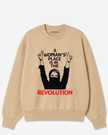 A Woman’s Place Is in the Revolution Crewneck Sweatshirt