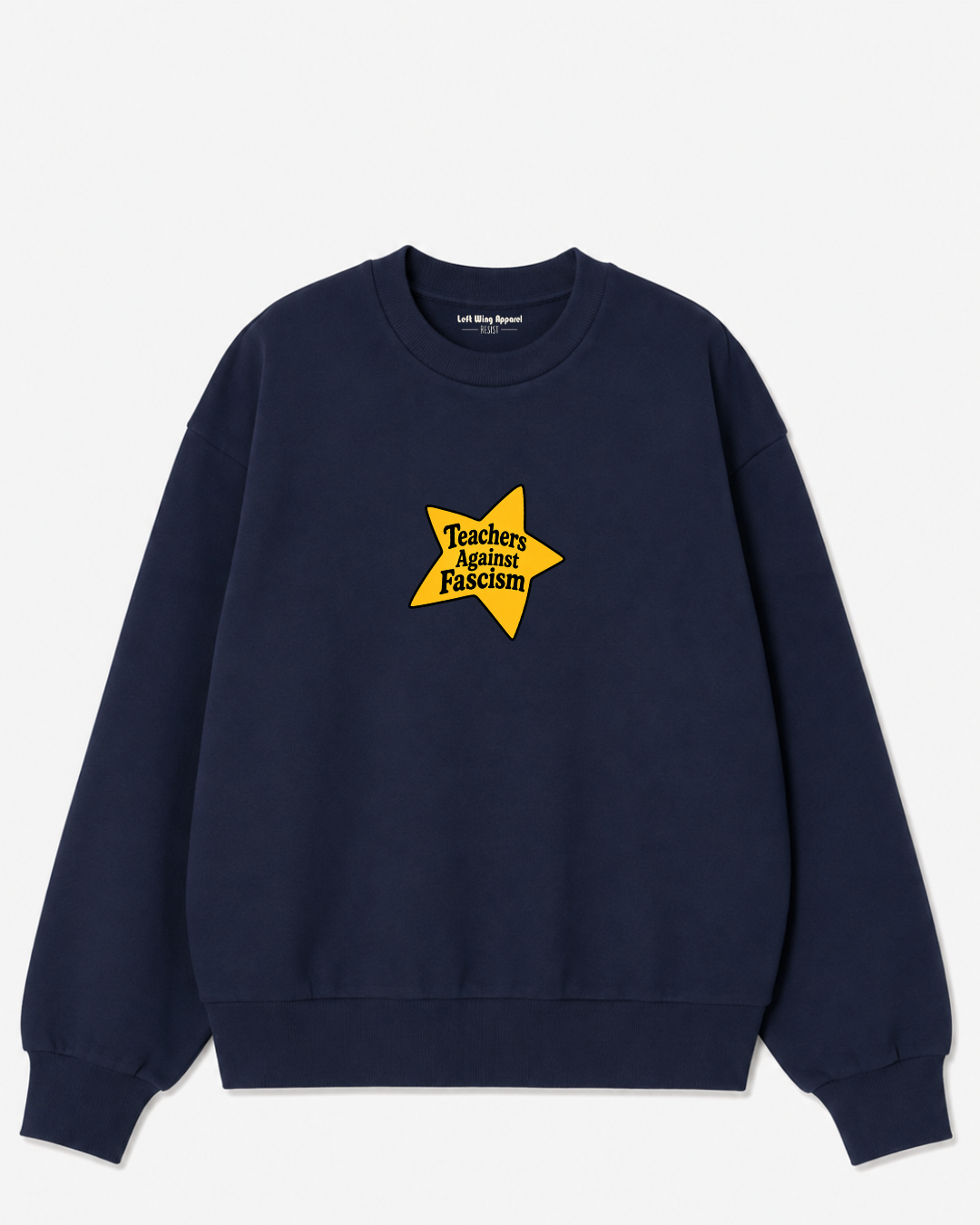Teachers Against Fascism Crewneck Sweatshirt