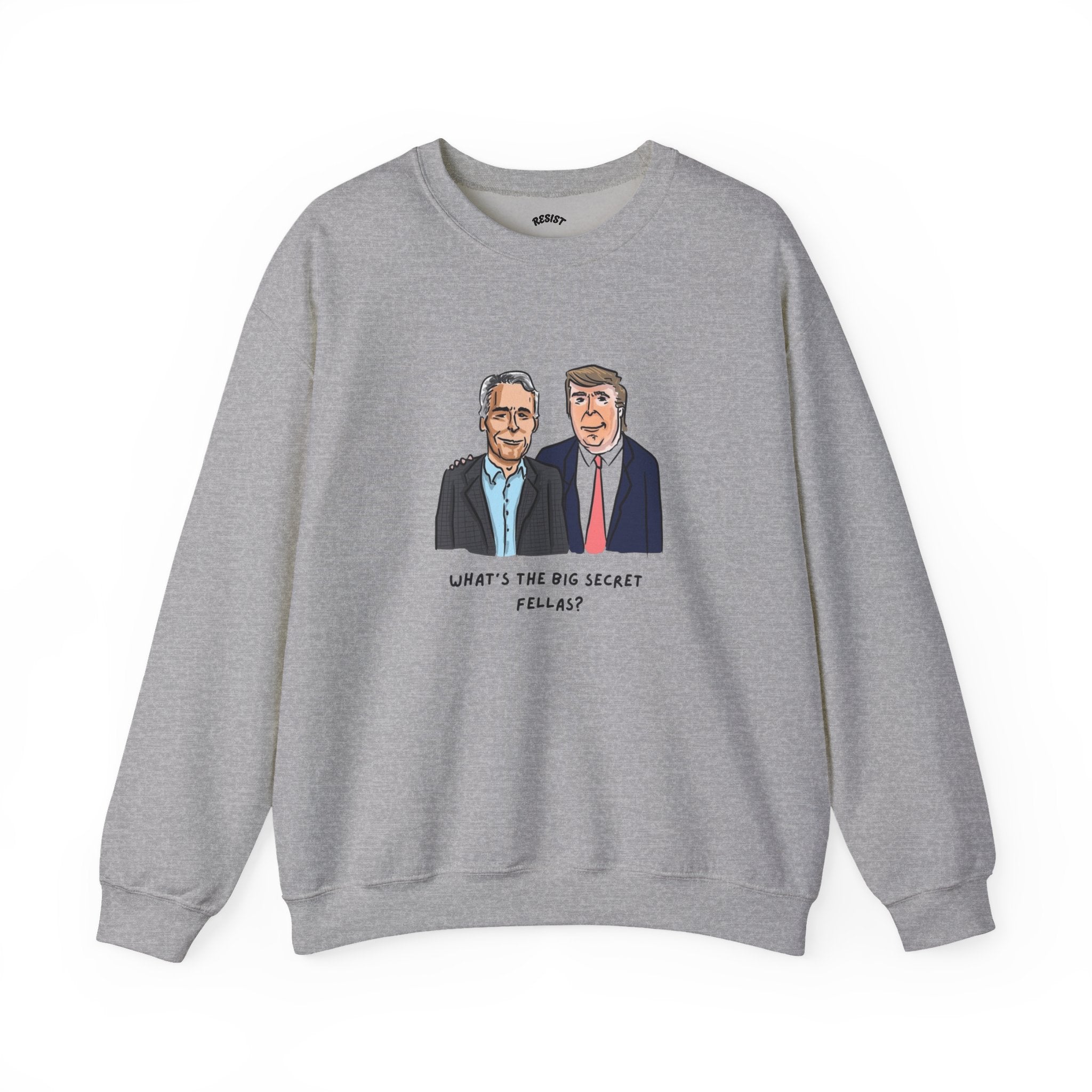Big Secret Sweatshirt