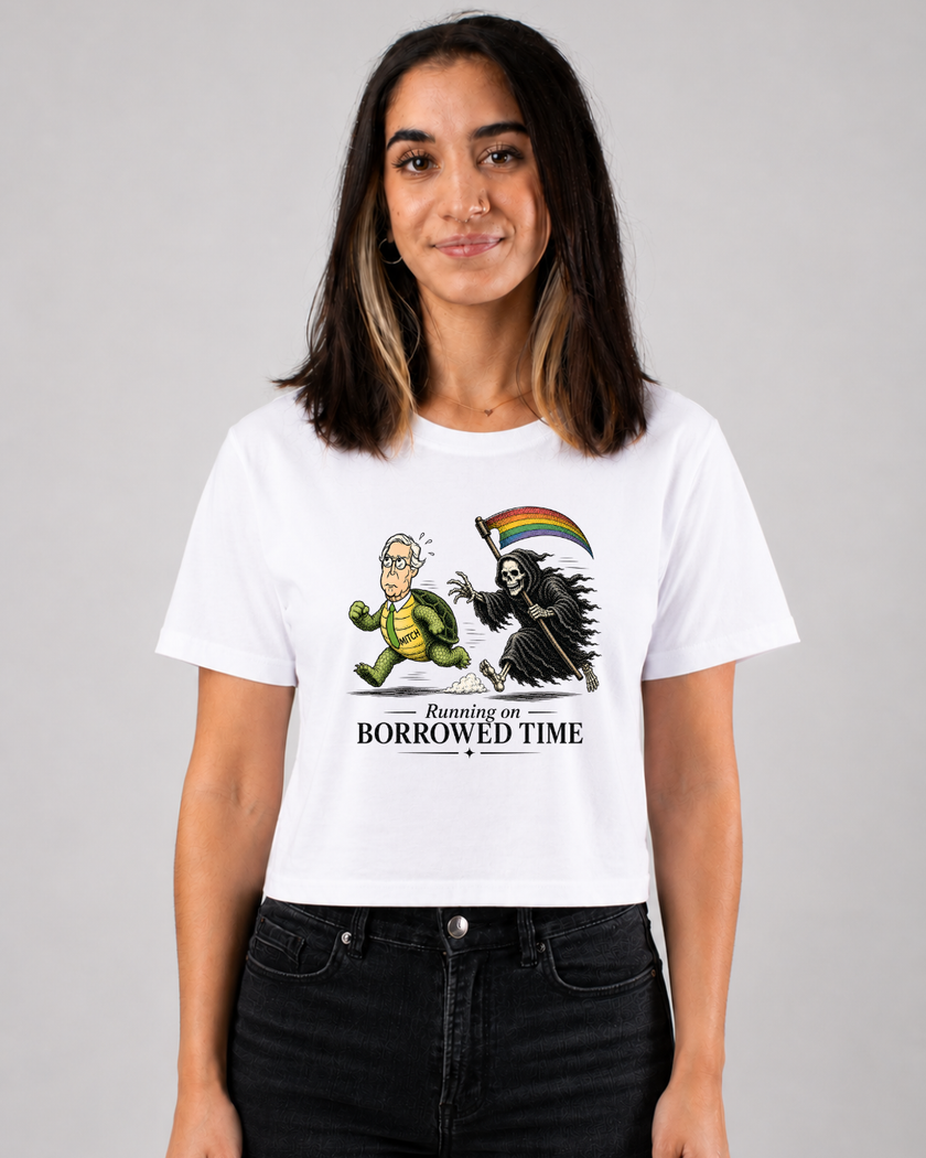 Borrowed Time Unisex and Cropped Tee