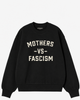 Mothers vs. Fascism Crewneck