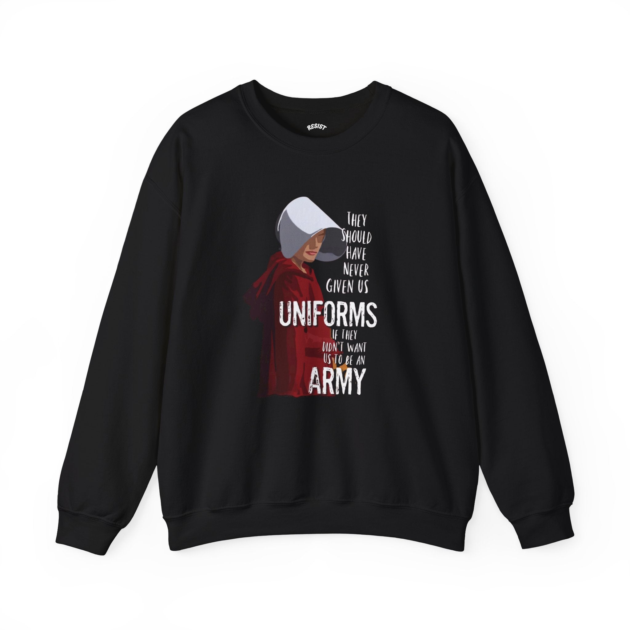 The Handmaid Army Sweatshirt
