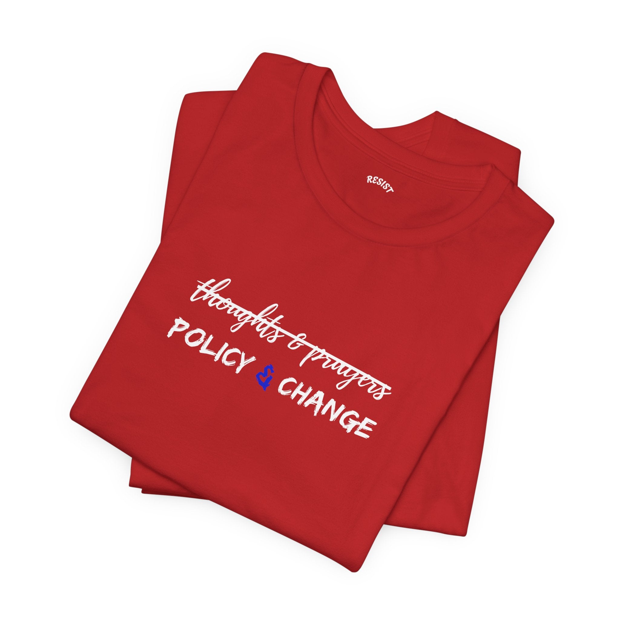 Policy & Change T-Shirt