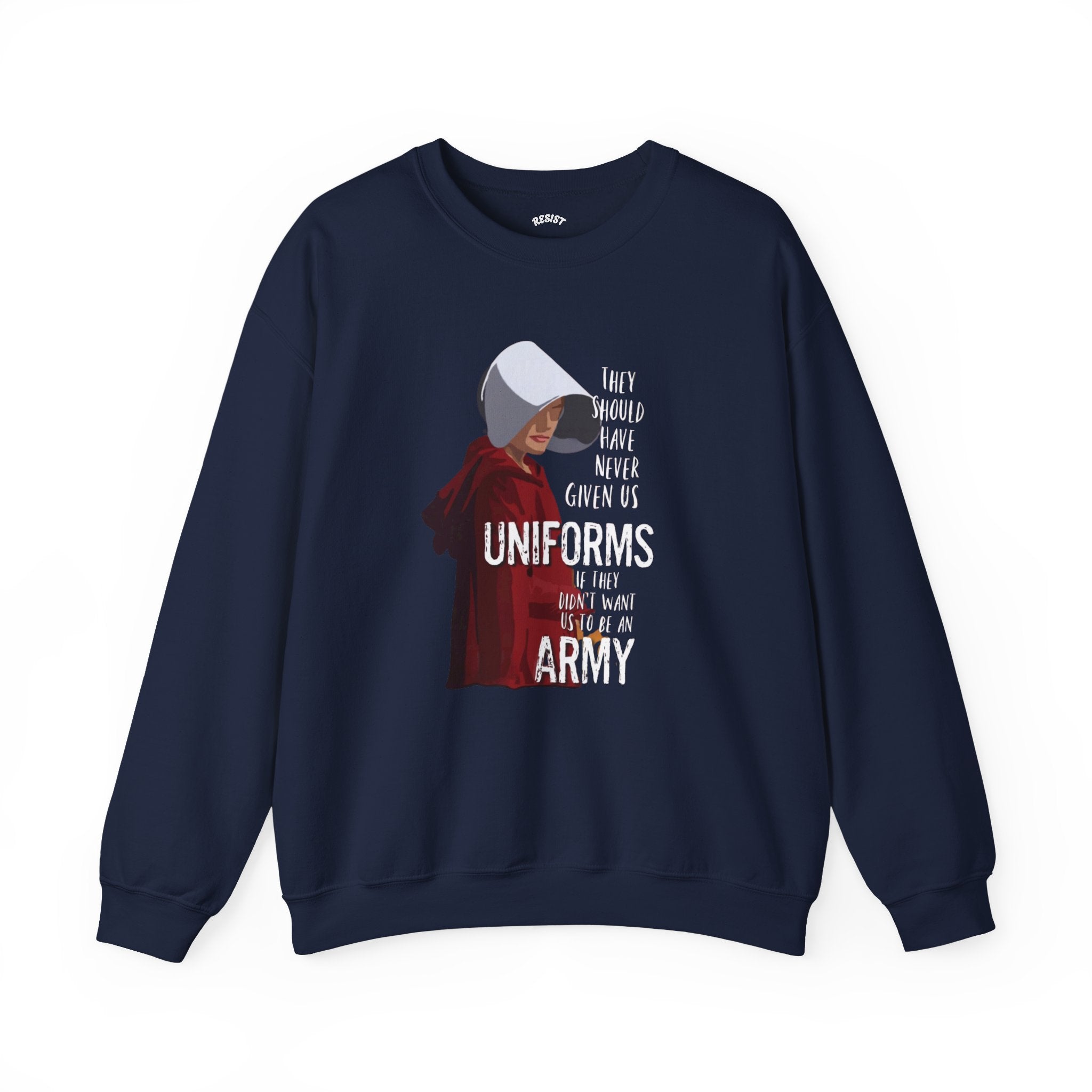 The Handmaid Army Sweatshirt