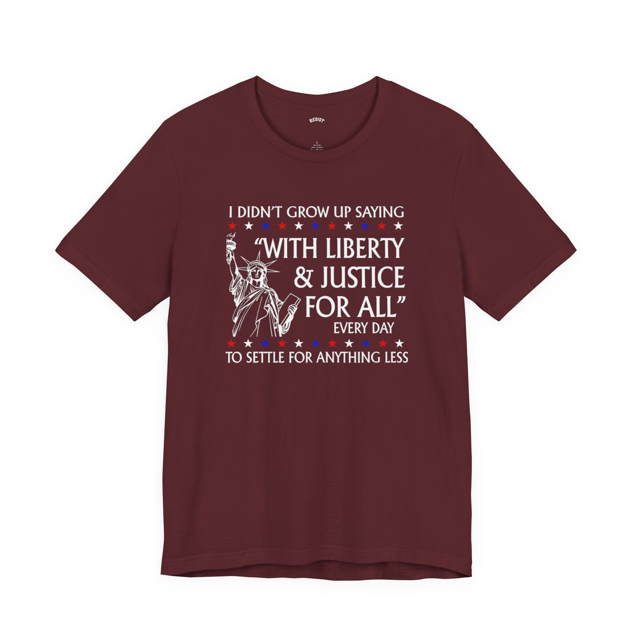 Liberty and Justice for All T-Shirt