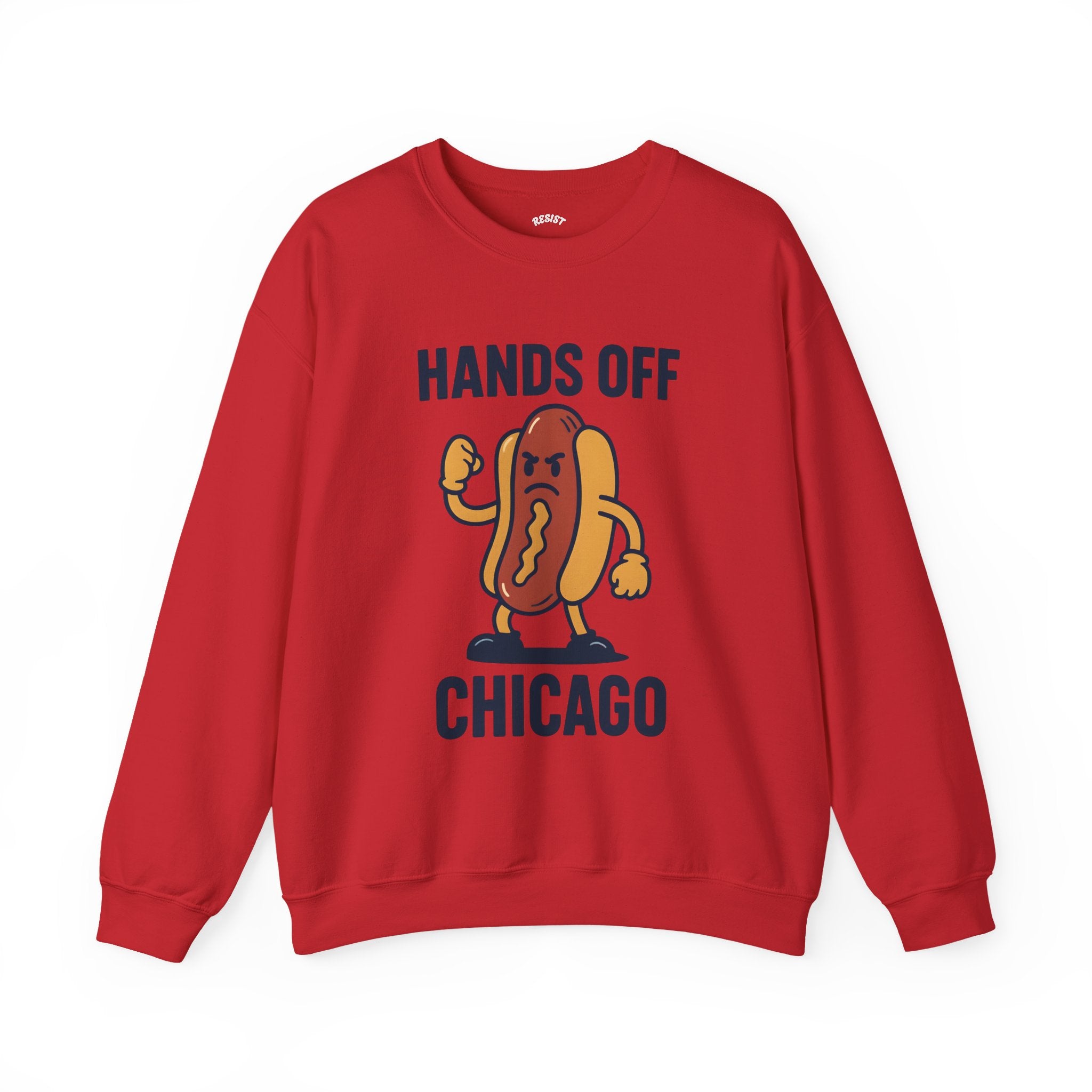 Hands Off Chicago Sweatshirt