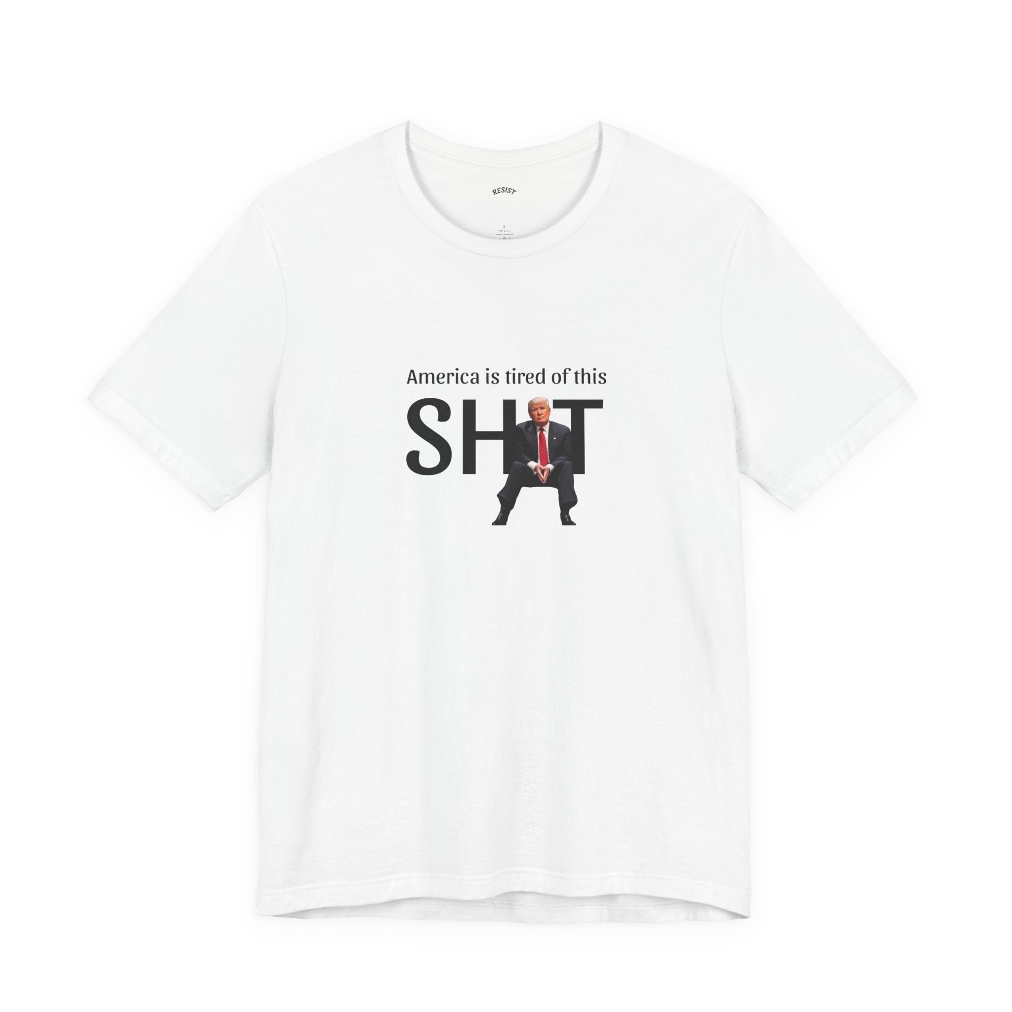 America is Tired of This Sh!t T-Shirt