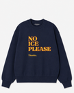 No ICE Please Crewneck Sweatshirt