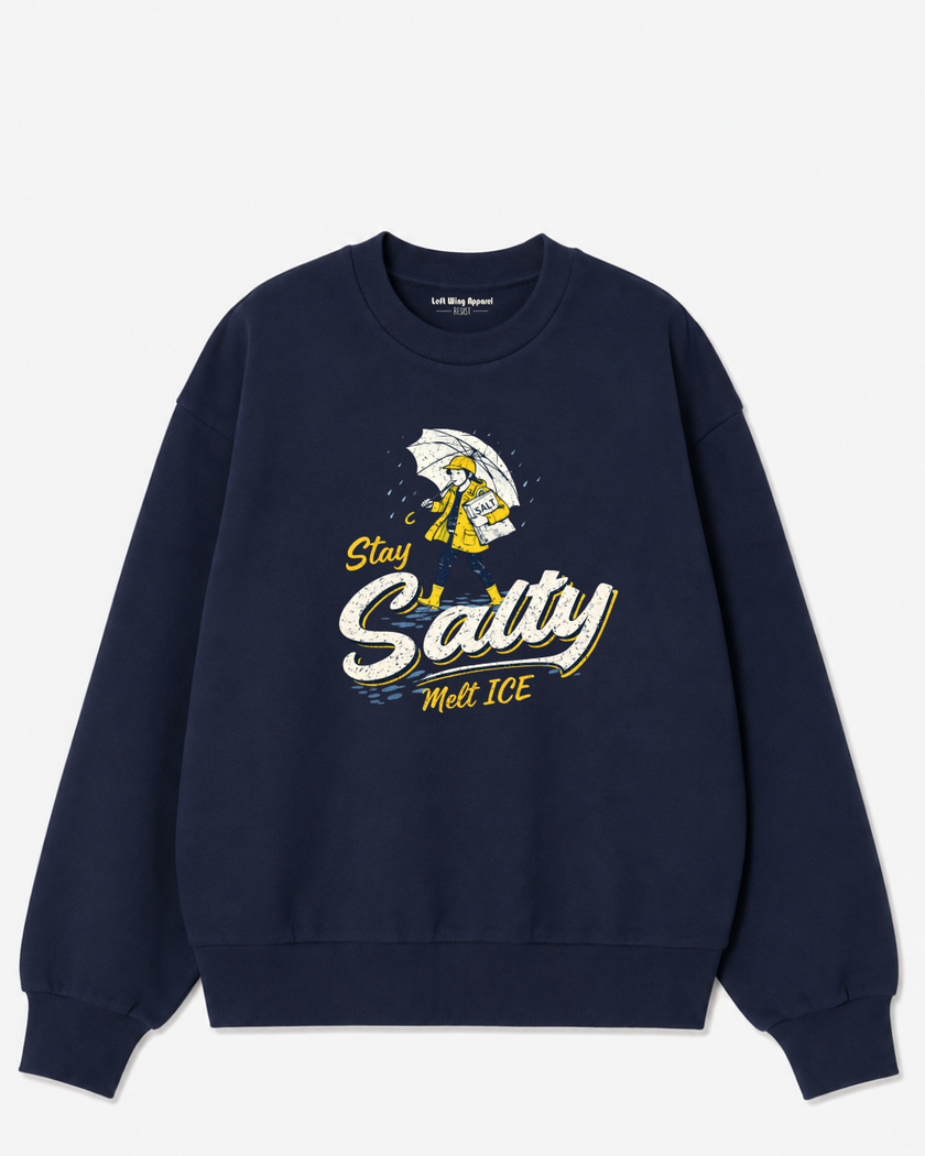 Stay Salty, Melt ICE Crewneck Sweatshirt