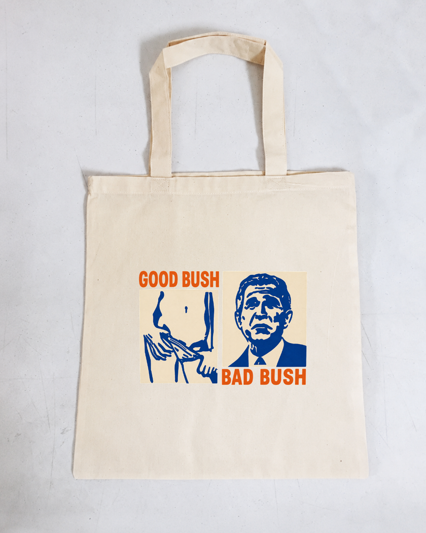 Good Bush/Bad Bush 100% Cotton Tote Bag