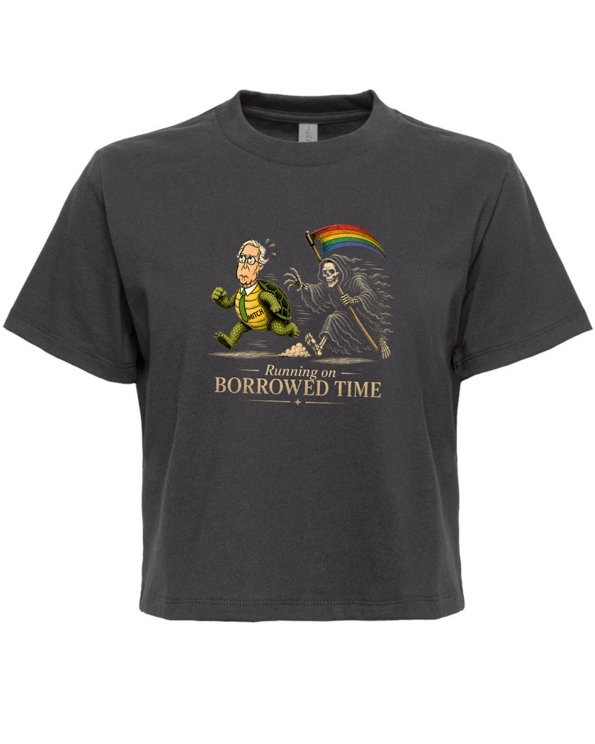 Borrowed Time Unisex and Cropped Tee