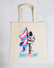 Born This Way 100% Cotton Tote Bag
