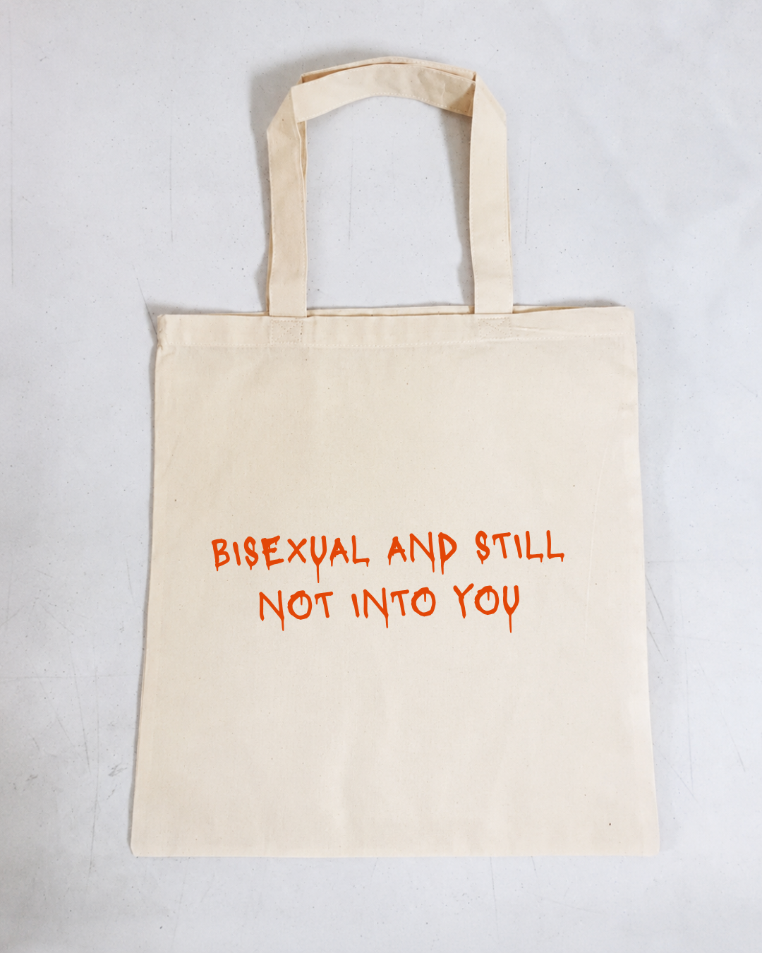 Still Not Into You  100% Cotton Tote Bag