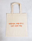 Still Not Into You  100% Cotton Tote Bag
